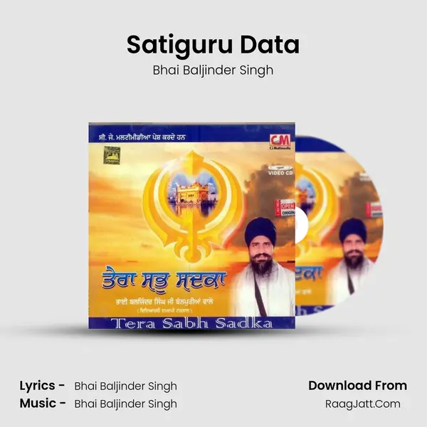 Satiguru Data MP3 Song by Bhai Baljinder Singh Cover
