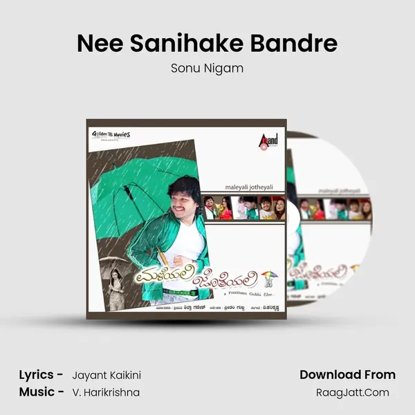 Nee Sanihake Bandre MP3 Song by Sonu Nigam Cover