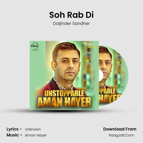 Soh Rab Di MP3 Song by Daljinder Sandher Cover