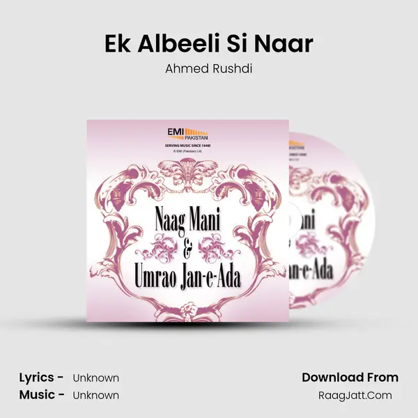 Ek Albeeli Si Naar MP3 Song by Ahmed Rushdi Cover