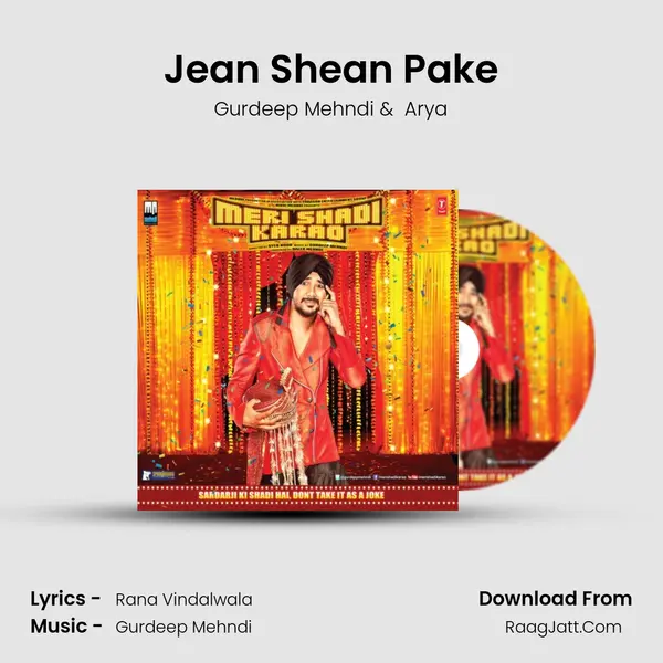 Jean Shean Pake MP3 Song by Gurdeep Mehndi Cover