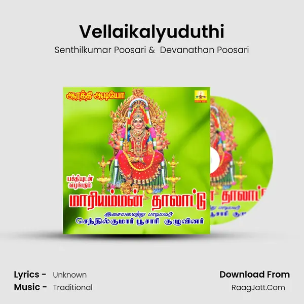 Vellaikalyuduthi MP3 Song by Senthilkumar Poosari Cover