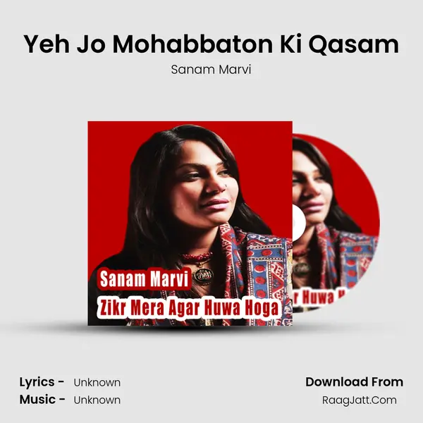 Yeh Jo Mohabbaton Ki Qasam MP3 Song by Sanam Marvi Cover