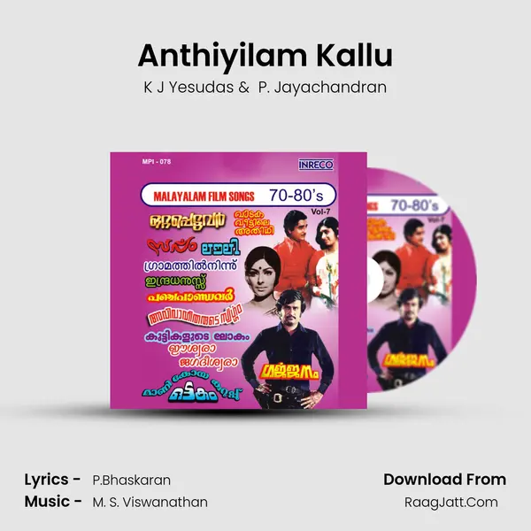 Anthiyilam Kallu MP3 Song by K J Yesudas Cover