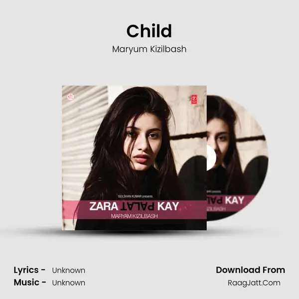 Child MP3 Song by Maryum Kizilbash Cover