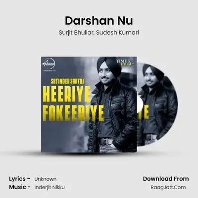 Darshan Nu MP3 Song by Surjit Bhullar Cover