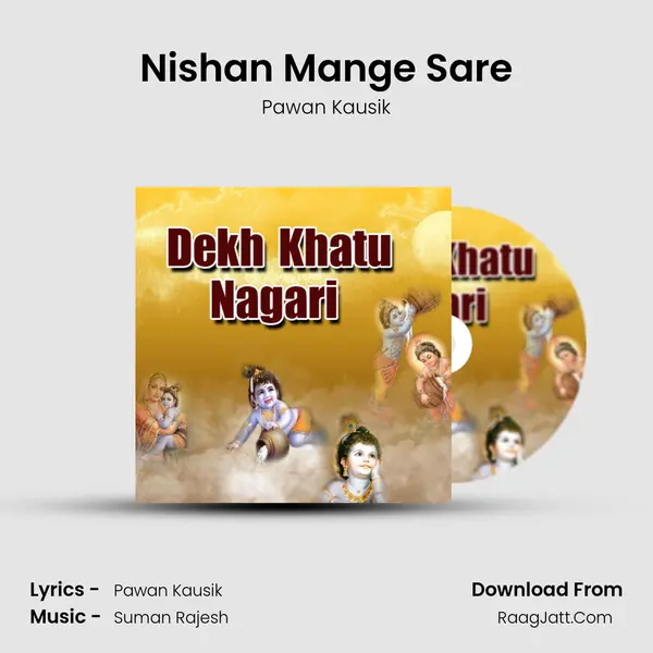 Nishan Mange Sare MP3 Song by Pawan Kausik Cover