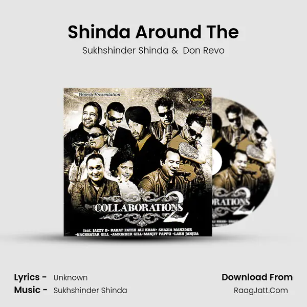 Shinda Around The MP3 Song by Sukhshinder Shinda Cover