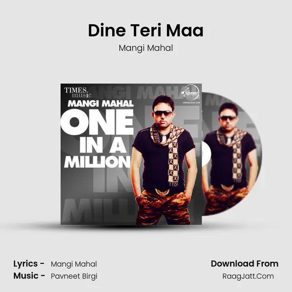 Dine Teri Maa MP3 Song by Mangi Mahal Cover