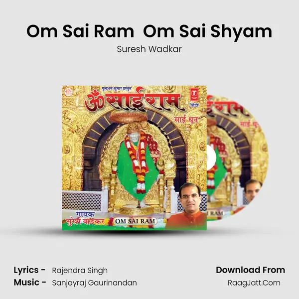 Om Sai Ram  Om Sai Shyam mp3 song
