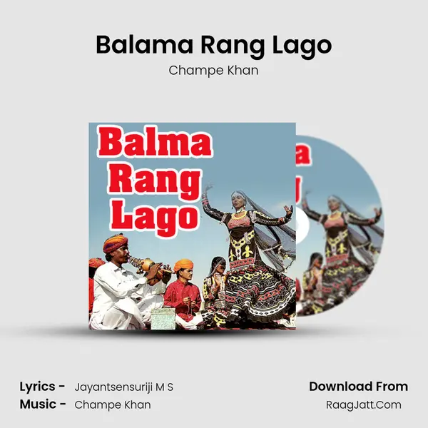 Balama Rang Lago MP3 Song by Champe Khan Cover