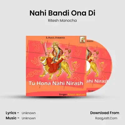 Nahi Bandi Ona Di MP3 Song by Ritesh Manocha Cover