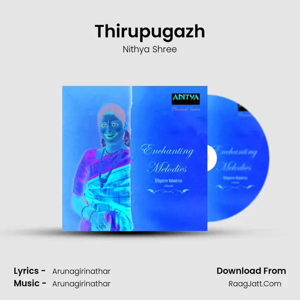 Thirupugazh MP3 Song by Nithya Shree Cover