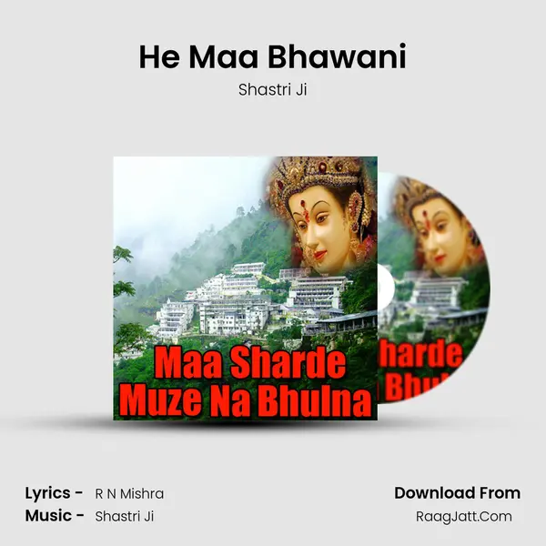 He Maa Bhawani MP3 Song by Shastri Ji Cover