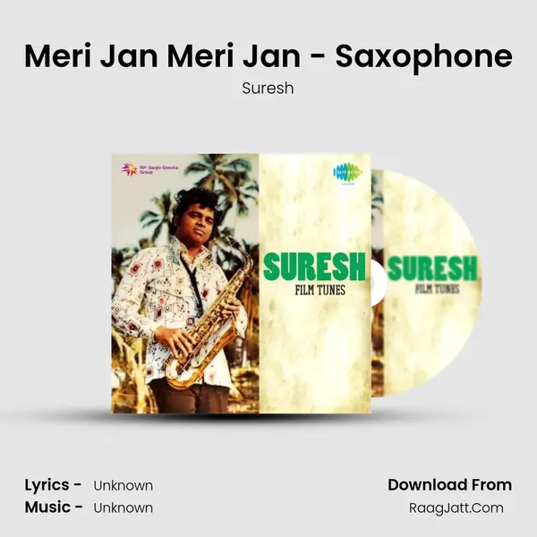 Meri Jan Meri Jan - Saxophone MP3 Song by Suresh Cover