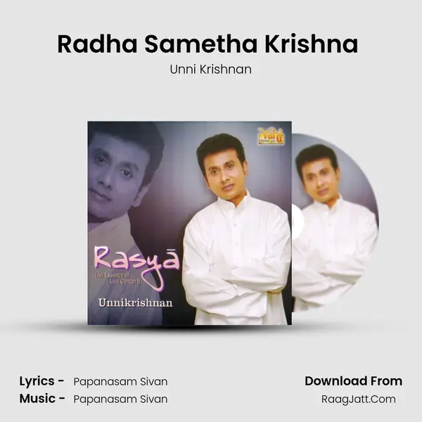 Radha Sametha Krishna (Unnikrishnan) MP3 Song by Unni Krishnan Cover