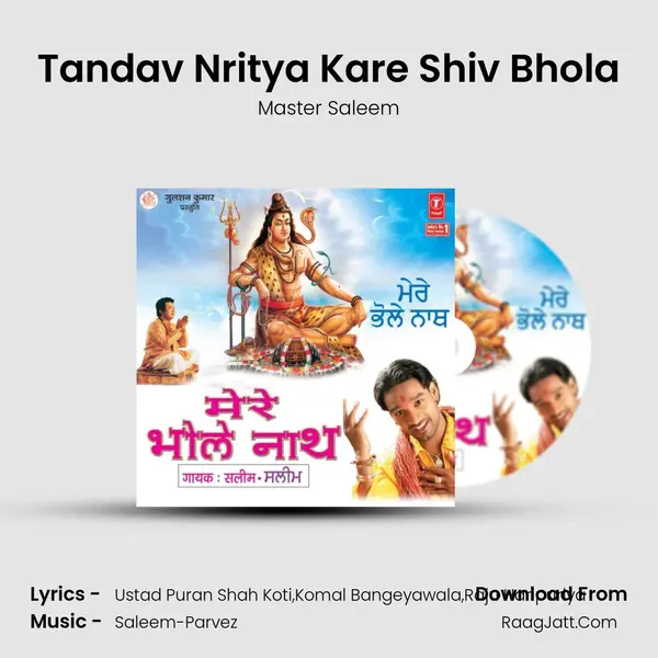 Tandav Nritya Kare Shiv Bhola MP3 Song by Master Saleem Cover