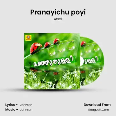 Pranayichu poyi MP3 Song by Afsal Cover