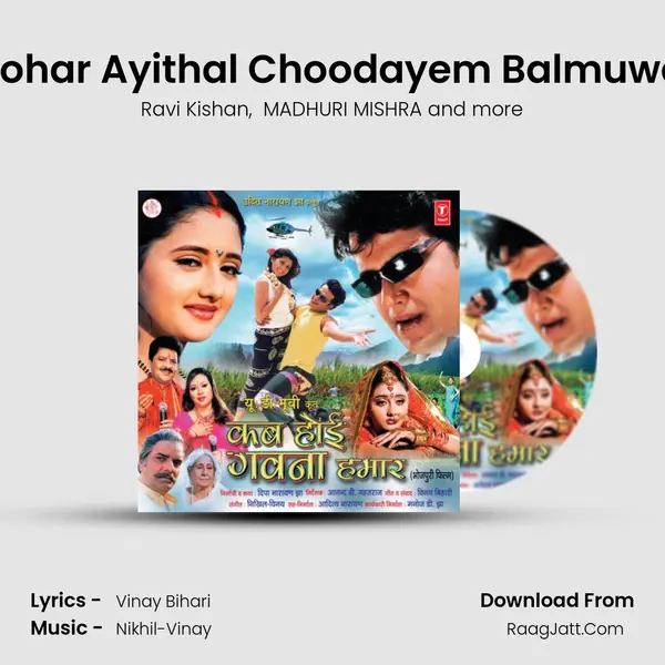 Tohar Ayithal Choodayem Balmuwa MP3 Song by Ravi Kishan Cover