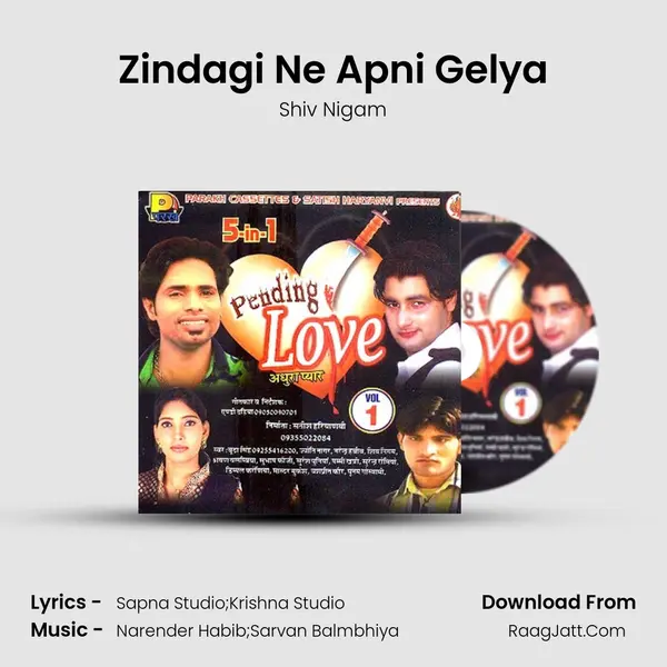 Zindagi Ne Apni Gelya MP3 Song by Shiv Nigam Cover