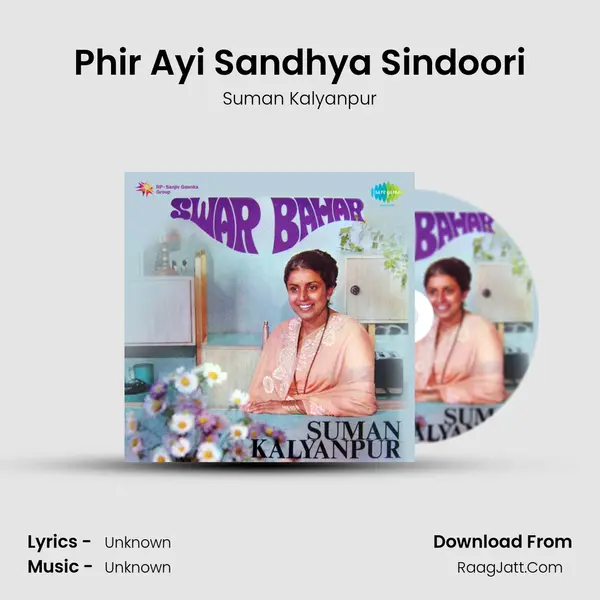 Phir Ayi Sandhya Sindoori MP3 Song by Suman Kalyanpur Cover