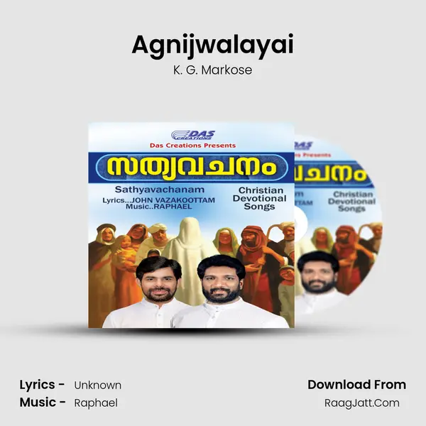 Agnijwalayai MP3 Song by K. G. Markose Cover