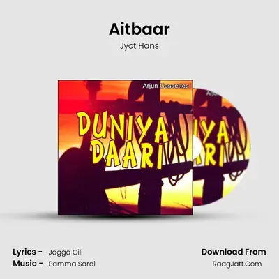 Aitbaar MP3 Song by Jyot Hans Cover
