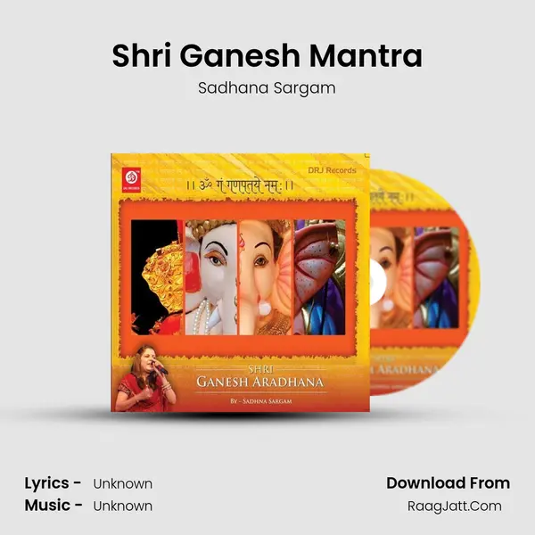 Shri Ganesh Mantra MP3 Song by Sadhana Sargam Cover