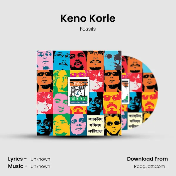 Keno Korle MP3 Song by Fossils Cover