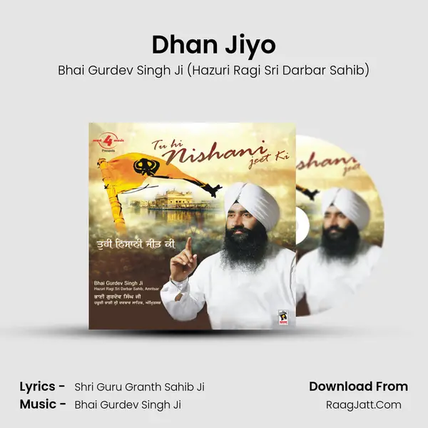 Dhan Jiyo MP3 Song by Bhai Gurdev Singh Ji (Hazuri Ragi Sri Darbar Sahib) Cover