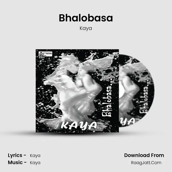 Bhalobasa MP3 Song by Kaya Cover