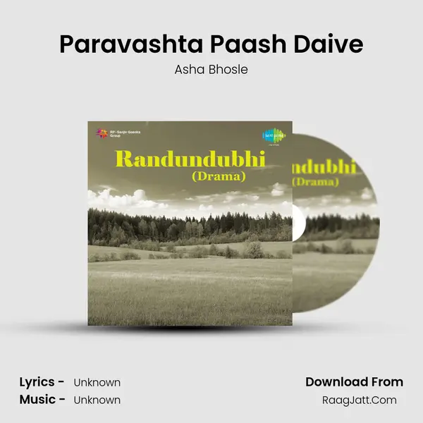 Paravashta Paash Daive MP3 Song by Asha Bhosle Cover