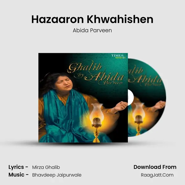Hazaaron Khwahishen MP3 Song by Abida Parveen Cover