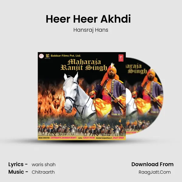 Heer 'Heer Akhdi  ' MP3 Song by Hansraj Hans Cover