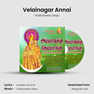 Velainagar Annai MP3 Song by Orathanadu Gopu Cover