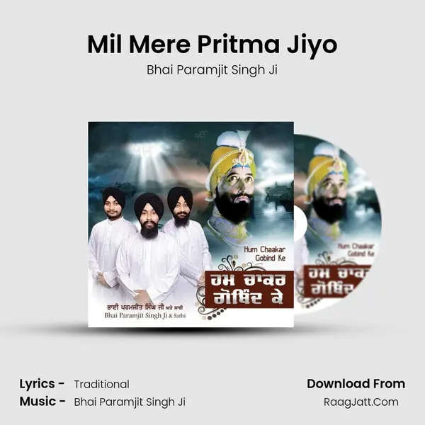 Mil Mere Pritma Jiyo MP3 Song by Bhai Paramjit Singh Ji Cover