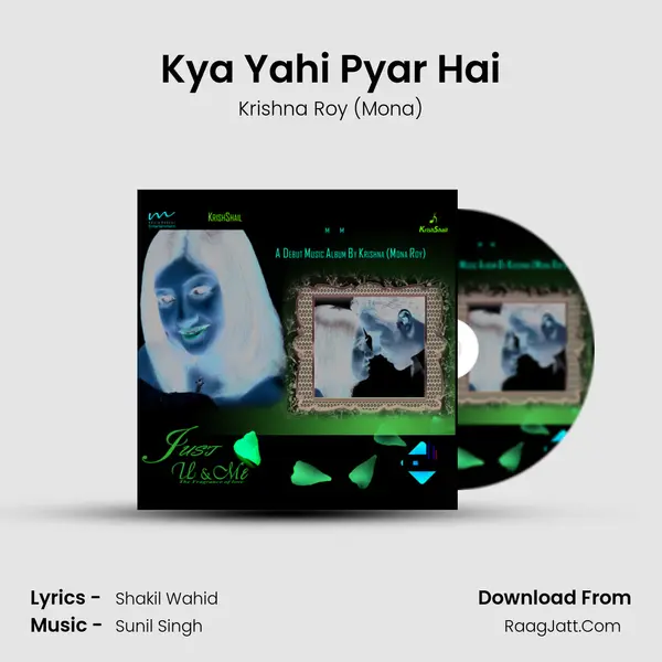 Kya Yahi Pyar Hai MP3 Song by Krishna Roy (Mona) Cover