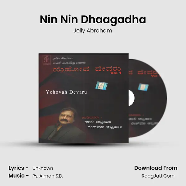 Nin Nin Dhaagadha MP3 Song by Jolly Abraham Cover