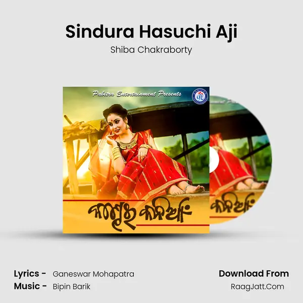 Sindura Hasuchi Aji MP3 Song by Shiba Chakraborty Cover