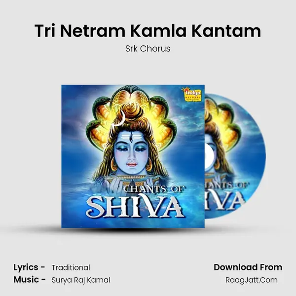Tri Netram Kamla Kantam MP3 Song by Srk Chorus Cover