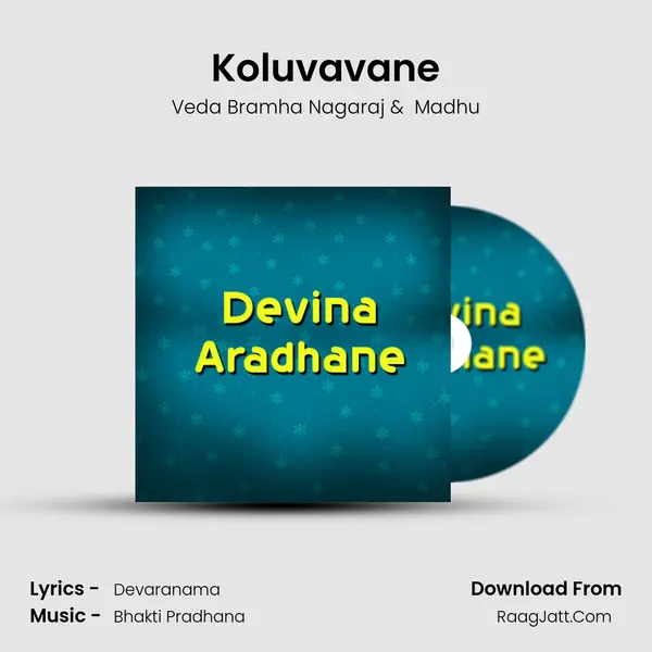 Koluvavane MP3 Song by Veda Bramha Nagaraj Cover