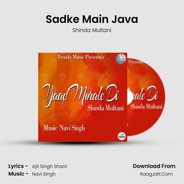 Sadke Main Java MP3 Song by Shinda Multani Cover