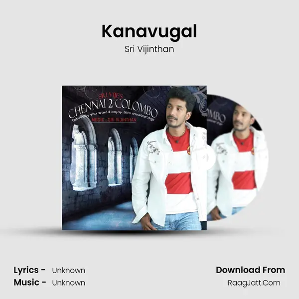 Kanavugal MP3 Song by Sri Vijinthan Cover