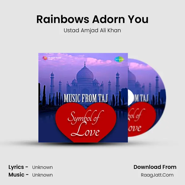 Rainbows Adorn You MP3 Song by Ustad Amjad Ali Khan Cover