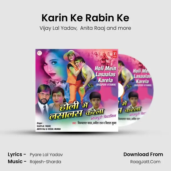 Karin Ke Rabin Ke MP3 Song by Vijay Lal Yadav Cover
