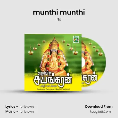 munthi munthi MP3 Song by Na Cover