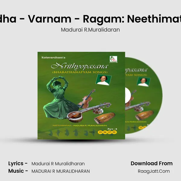 Paadhara Vindha - Varnam - Ragam: Neethimathi_Talam: Adi MP3 Song by Madurai R.Muralidaran Cover