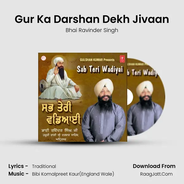 Gur Ka Darshan Dekh Jivaan mp3 song