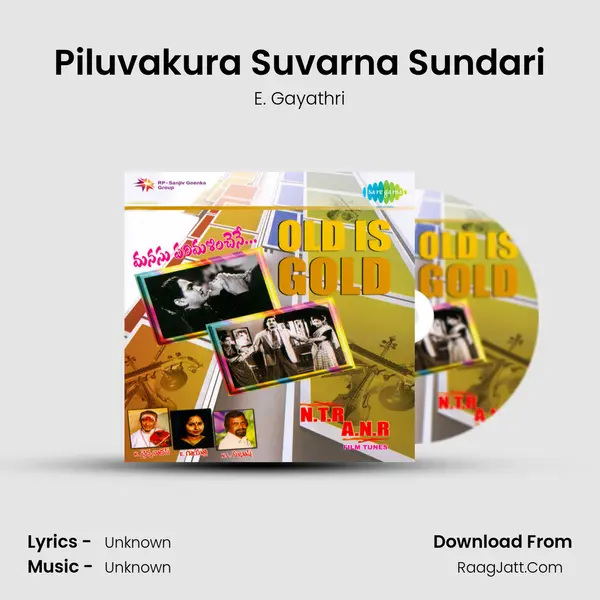 Piluvakura Suvarna Sundari MP3 Song by E. Gayathri Cover