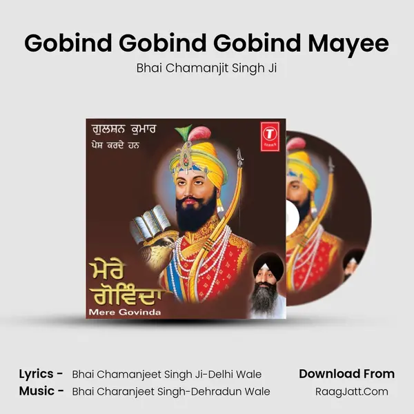 Gobind Gobind Gobind Mayee MP3 Song by Bhai Chamanjit Singh Ji Cover